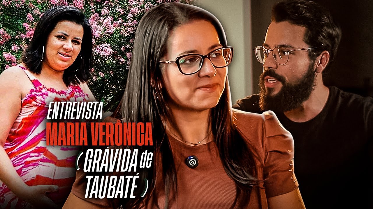 MARIA VERÔNICA (GRÁVIDA DE TAUBATÉ) - MilosCast #2