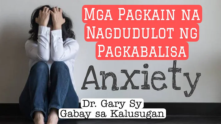 Worst Foods for Your Anxiety  - Dr. Gary Sy