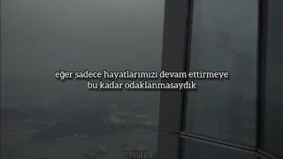 ~ sen sessizce dururken ben gideceğim ~