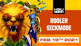 HSU Live - EP11 [19-02-2021] - Rooler & Sickmode [Podcast]