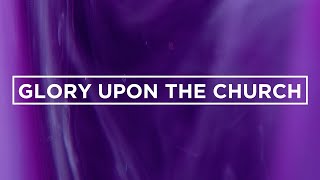 Momentum - Glory upon the Church