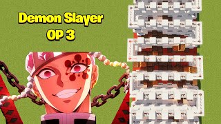 Zankyo Sanka - By Aimer Demon Slayer Opening 3 Minecraft Note Blocks Song