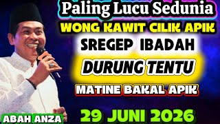 KH ANWAR ZAHID TERBARU 29 JUNI 2026 // NGAJI BARENG ABAH ANZA PALING LUCU 