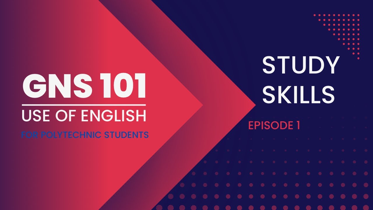 STUDY SKILLS: “RIGHT WAYS TO STUDY AND IMPROVE YOUR GRADES” GNS 101 ...