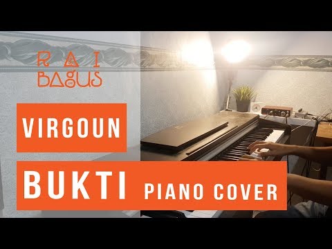 Virgoun - Bukti Piano Cover