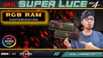 GEIL SUPER LUCE | RGB RAM - Dual channel  - fast gaming ram | MSI mystic light control - AMD RYZEN