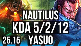NAUTILUS vs YASUO (MID) | KR Master | 25.15