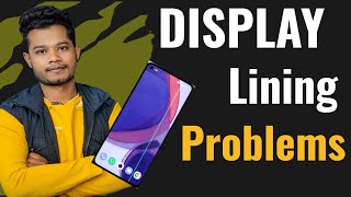 Display Lining Problem Solution