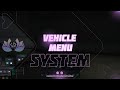 Fivem - Karma Developments Vehicle Menu System [QBCore/ESX/Standalone]