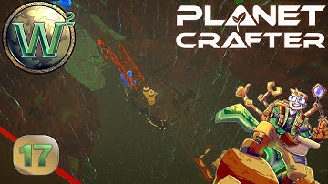 The Planet Crafter - Toxicity DLC - Tram Dome, Lowest Level & Solar Hill - Let