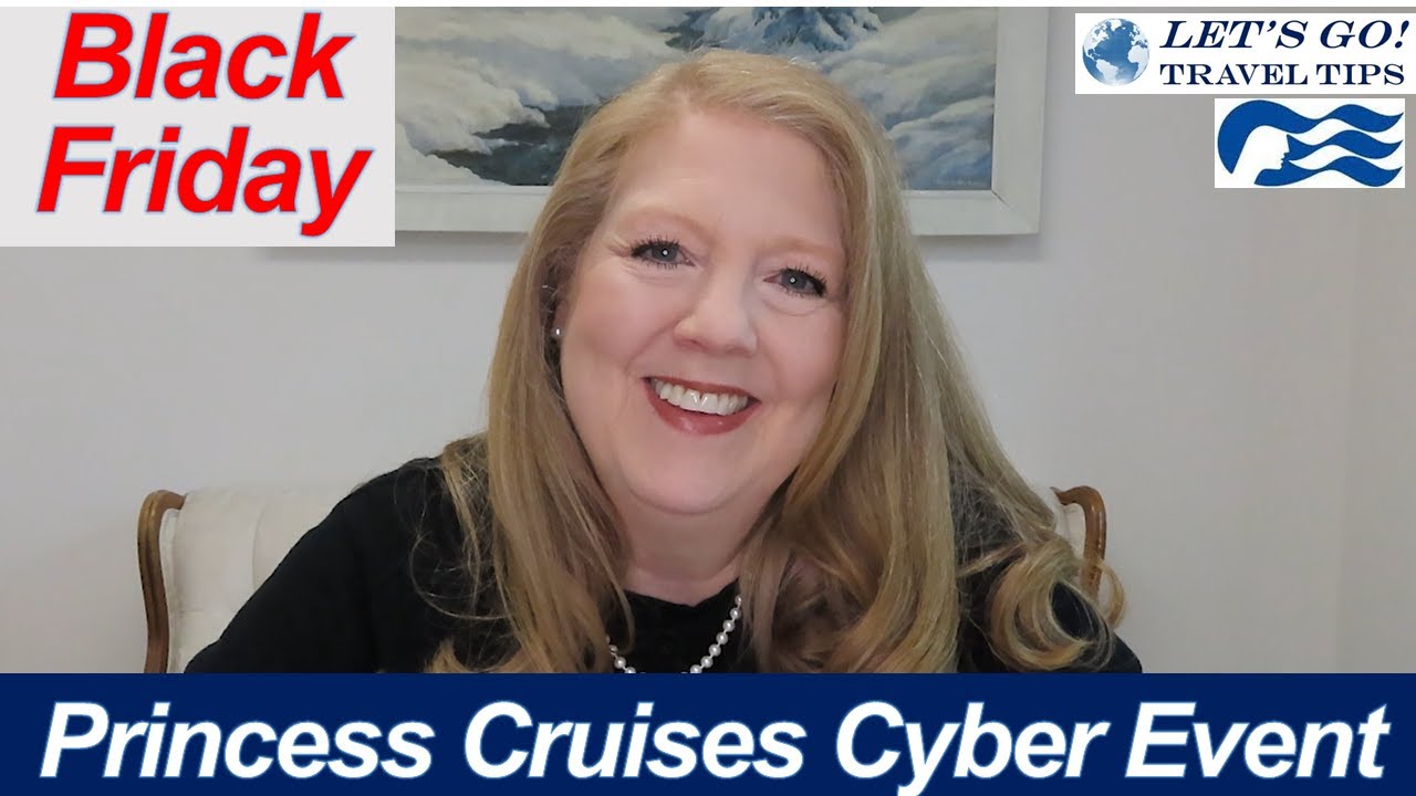 Black Friday Sale | Princess Cruises Cyber Event