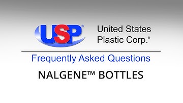 Product FAQ | NALGENE BOTTLES | U.S. Plastic Corporation®