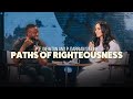 Paths of righteousness  p ej newton  p darrian simone  prophetic tuesday