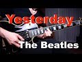 Yesterday the beatles smooth jazz guitar cover by vinai t