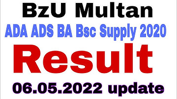 Bzu Multan ADA ADS BA Bsc Supply Result 2020 update