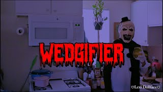 Wedgifier A Terrifier Parody with Wedgies