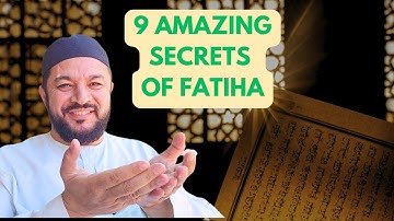 9 راز شگفت انگیز سوره فاتحه #قرآنی #یادآوری روزانه