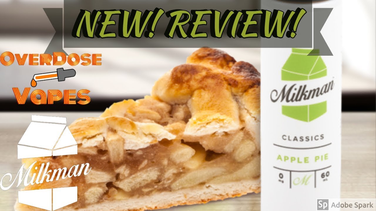 The Milkman Classics | Apple Pie | NEW! E-Liquid Review! | The Drip Club