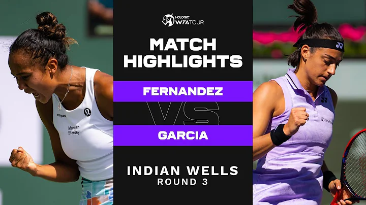 Leylah Fernandez vs. Caroline Garcia | 2023 Indian...