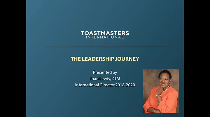 Leadership Journey  - Joan Lewis, DTM, Internation...