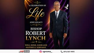 Thanksgiving Service for the life of Bishop Robert Lynch
