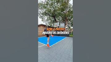 KOBE 6 PROTRO INDOORS VS OUTDOORS 💪