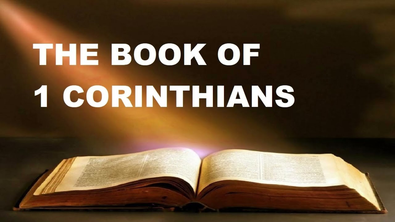 The Book of 1 CORINTHIANS - YouTube