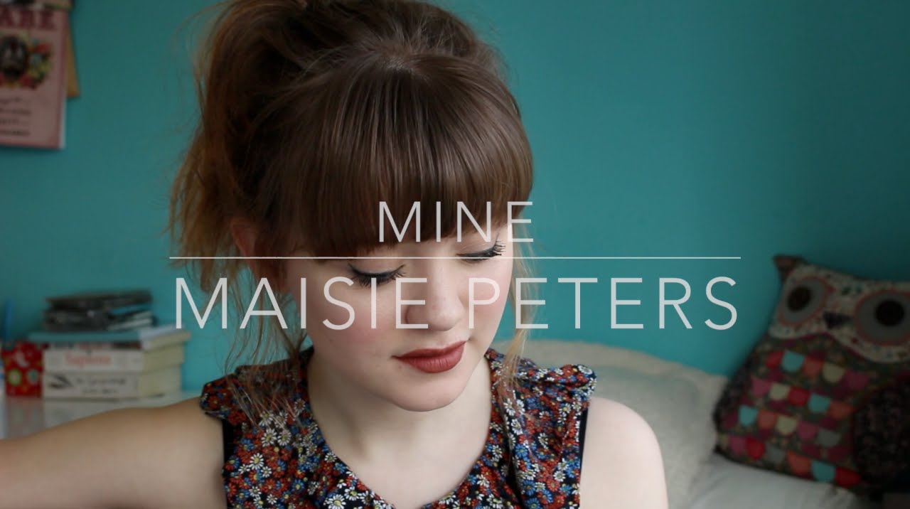 Mine - Maisie Peters (Original)