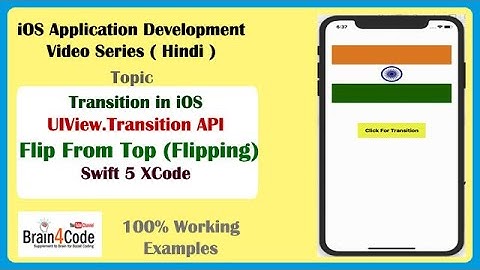 How to implement Transition ( Flip From Top ) Animation in Swift 5 | Hindi | transitionFlipFromTop