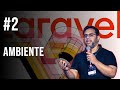 Laravel 12 Primeiros Passos - 02 Ambiente #laravel