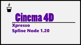 Cinema 4D Xpresso Spline Node 1.20