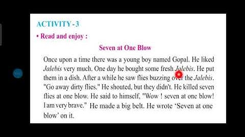 std 7 English Sem 1. Unit 2. Act-3 Seven At One Blow