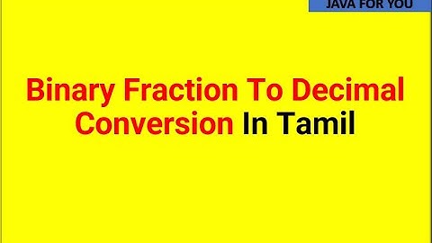 Binary Fraction to decimal conversion in tamil|digital electronics in tamil|number system in tamil