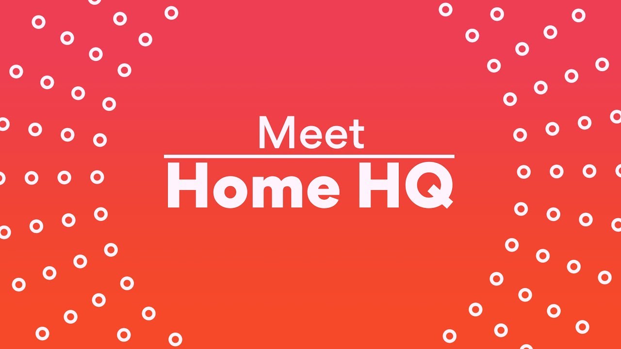 Meet Home HQ YouTube