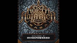 The North Hammer Saga - Volume 01 - Overpowered