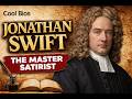 Jonathan Swift - The Master Satirist