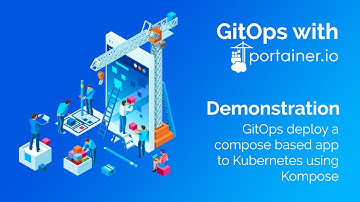GitOps with Portainer - Deploy a compose based app to Kubernetes using Kompose