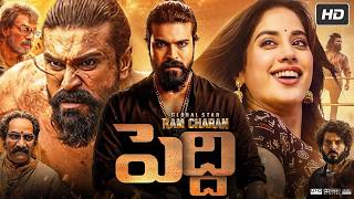 Peddi Telugu Full Movie (2026) | Ram Charan, Janhvi Kapoor, Jagapathi B, Divyenndu | Review & Facts