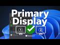 How to Set Your Main Display on Windows 11 (Step-by-Step) | 2026