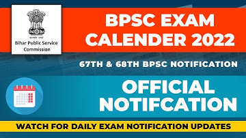 BPSC Exam Calendar Released for 67th & 68th bpsc | BPSC Exam Notification 2022 |#bpsc #bpscexam2022