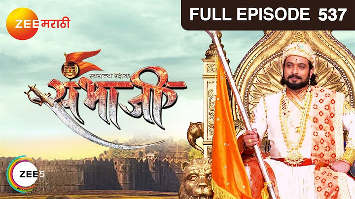 Swarajyarakshak Sambhaji Ep 537 Indian Historical Marathi TV Serial Dr. Amol Kolhe - Zee Marathi