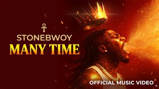 Stonebwoy - Many Times official song 