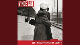Video thumbnail of "Vince Gill - When I Look Into Your Heart"