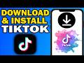 How To Download Install The TikTok App 2026 Update