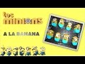 🎂   Minions à la Banana   🎂