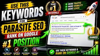 Use This Keyword for Parasite SEO 🚀 Rank Faster on Google