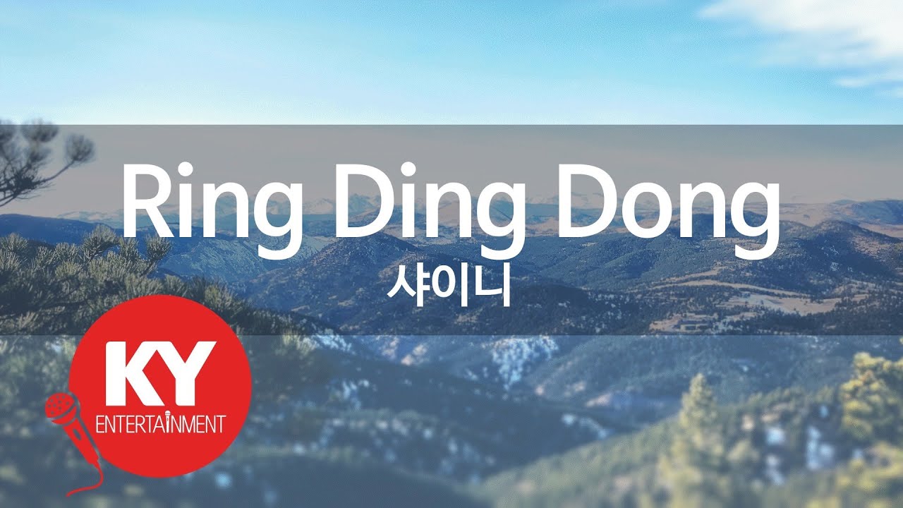 [KY ENTERTAINMENT] Ring Ding Dong - 샤이니 (KY.46815) / KY Karaoke