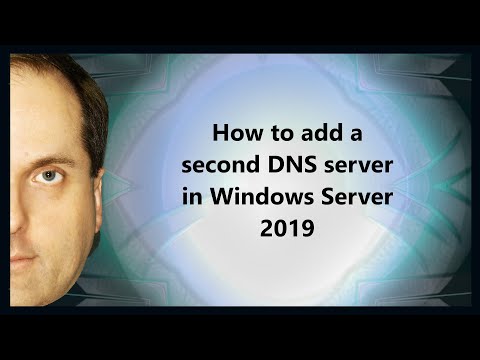 How to add a second DNS server in Windows Server 2019