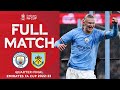 FULL MATCH | Manchester City 6-0 Burnley | Quarter-Final | Emirates FA Cup 2022-23