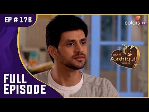 Ranveer ने Ishaani को प्रपोज़ करने के लिए मनाया! | Meri Aashiqui Tum Se Hi | Full Episode | Ep. 176